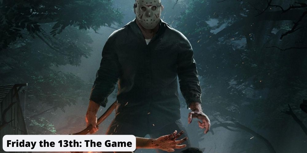 Friday the 13th The Game top